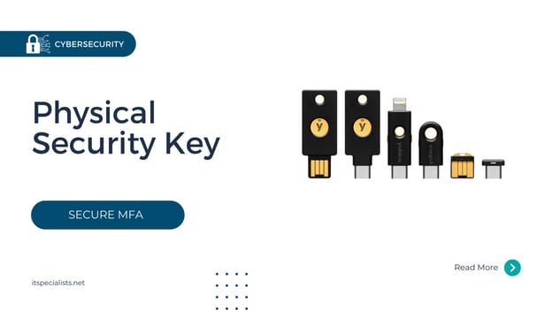 Physical Security Key